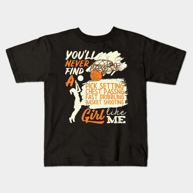 Basketball Girl Like Me Shooting Dribbling Kids T-Shirt by GDLife